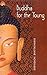 Buddha for the Young
