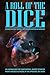 A Roll of the Dice by Georgette Graham