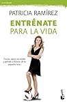 Entrénate para la...