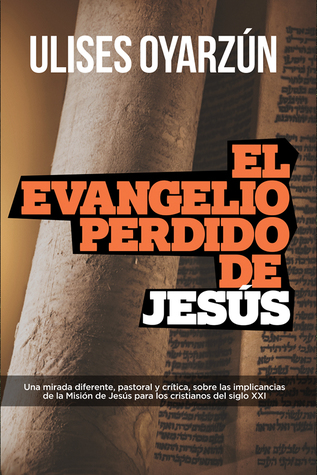 El Evangelio Perdido de Jesús