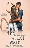 The Text Dare (First Love Shorts, #1)