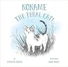 Noname the Feral Cat