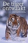 De tijger ontwaak...