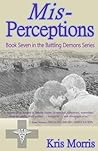 Mis-Perceptions (Battling Demons)
