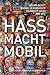 Hass macht mobil: Wichsvorl...