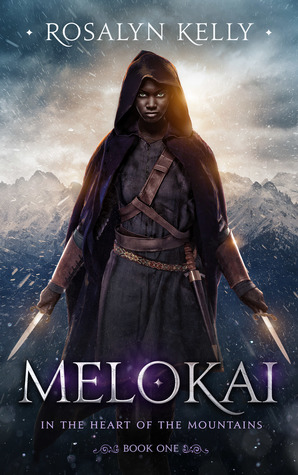 Melokai (In the Heart of the Mountains #1)