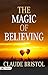 The Magic of Believing: Cla...