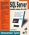SQL Server / Depolanmış Yordamları, XML ve HTML SQL Server / Depolanmış Yordamları, XML ve HTML