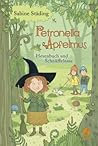Hexenbuch und Schnüffelnase (Petronella Apfelmus #5)