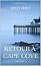 Retour à Cape Cove by Sully Holt