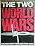 The Two World Wars