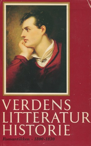 Verdens litteraturhistorie, bind 7: Romantikken • 1800-1830