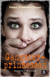 Gangsterprinsessan (Hardcover)