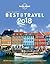 Lonely Planet's Best in Travel 2018: The Best Trends, Destinations, Journeys & Experiences for the Year Ahead