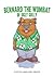 Bernard the Wombat