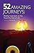 52 Amazing Journeys by Travis and Cyndy Barnes