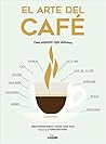 El arte del café:...