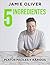 5 Ingredientes: Platos fáciles y rápidos