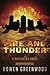 Fire and Thunder: A Superhero Novel (Sons of Thunder, #2)
