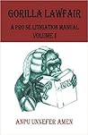 Gorilla Lawfair (The New Jailhouse Lawyer) Gorilla Lawfair (The New Jailhouse Lawyer)