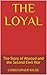 The Loyal