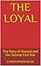 The Loyal