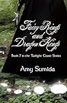 Fairy Rings and Dragon Kings by Amy Sumida