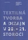 Textilná tvorba a...