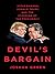 Devil's Bargain: Steve Bann...