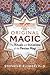 Original Magic: The Rituals and Initiations of the Persian Magi