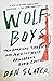 Wolf Boys: Two American Tee...