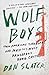 Wolf Boys: Two American Teenagers and Mexico's Most Dangerous Drug Cartel
