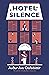 Hotel Silence