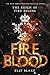 Fireblood (The Frostblood Saga, 2)