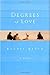 Degrees of Love by Rachel Basch