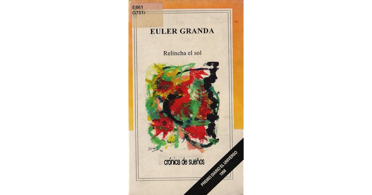 Relincha el sol by Euler Granda