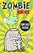 Zombie Jokes: Funny Riddles...