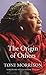 The Origin of Others (The Charles Eliot Norton lectures, 2016 Book 56)