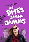 Ne dites jamais jamais by Nathalie Stragier