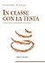In classe con la testa: Teo...