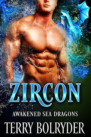 Zircon (Awakened Sea Dragons, #1)