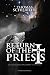Return of the Priests by Thomas Schlueter