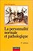 La personnalité normale et pathologique  by Jean Bergeret
