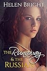 The Runaway & The Russian by Helen Bright