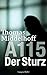 Der Sturz - A115: Die Autobiografie von Thomas Middelhoff (German Edition)