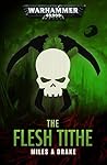 The Flesh Tithe by Miles A. Drake