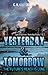 Yesterday & Tomorrow (Yesterday #1-2)