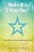 Make It a 5 Star Day!
