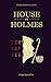 House es Holmes (Mi querido Guasón nº 3) (Spanish Edition)