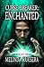 Curse Breaker Enchanted (Curse Breaker #1)